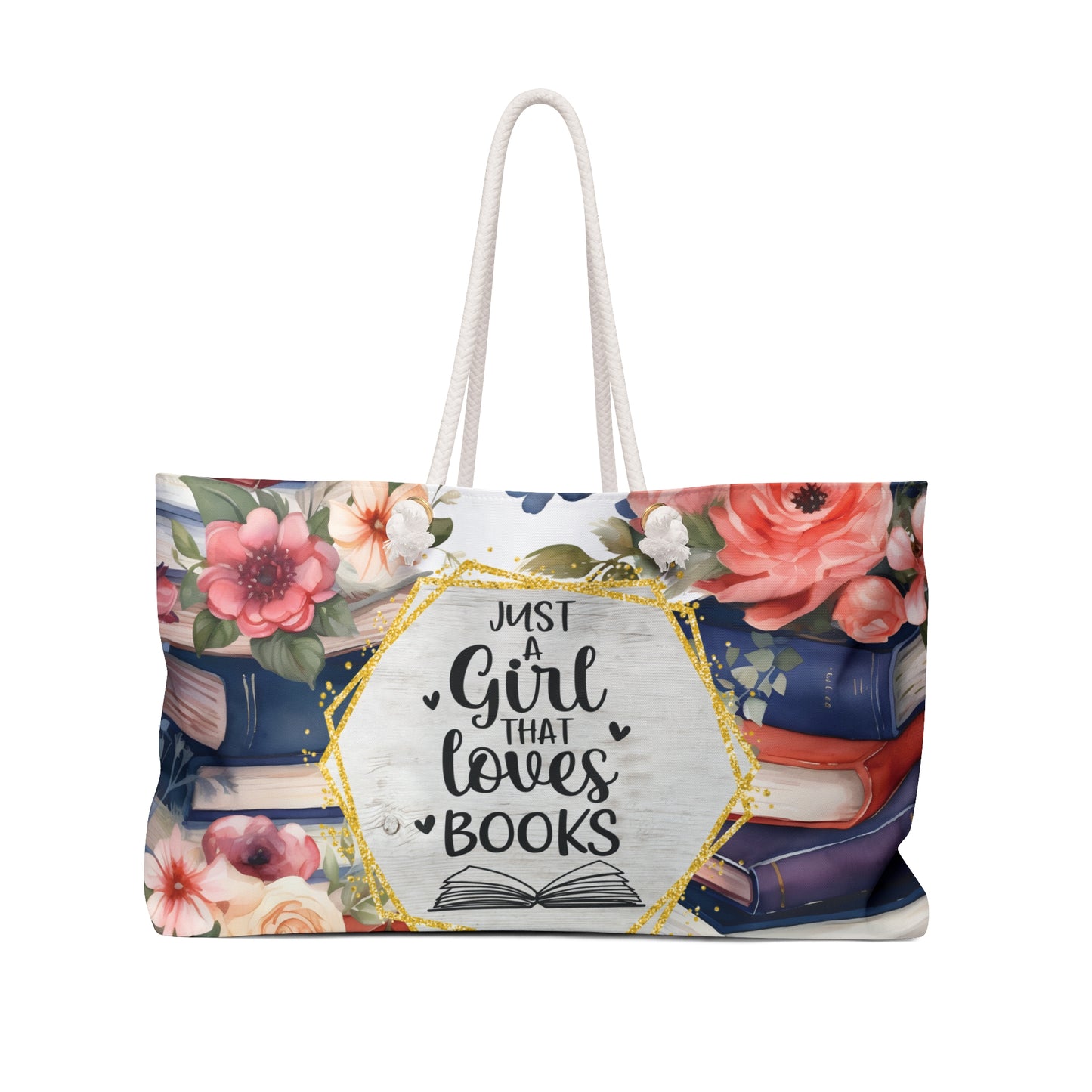 Personalised/Non-Personalised Weekender Bag, Just A Girl Who Loves Books, Large Weekender Bag, Beach Bag, Book Bag