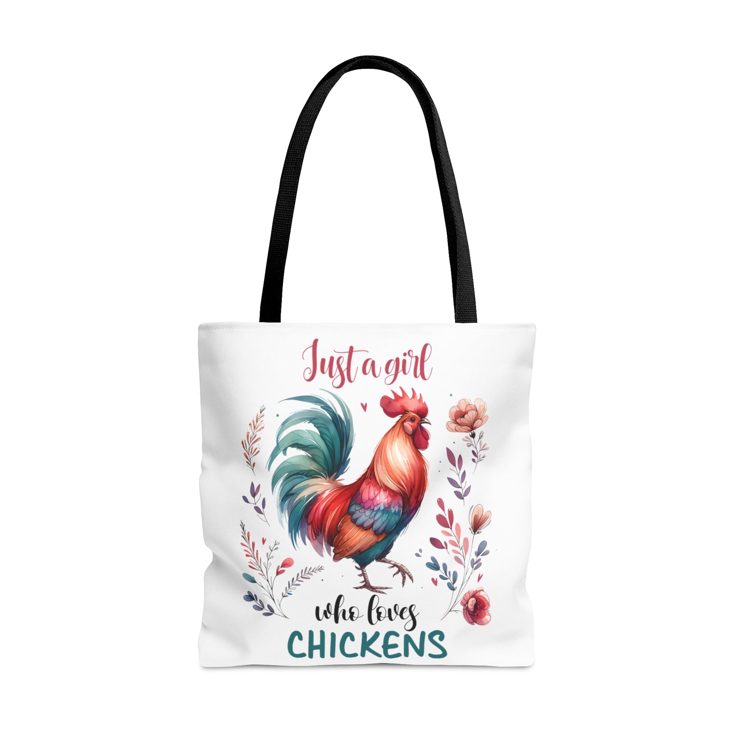 Tote Bag, Chickens, Just a Girl Who Loves Chickens