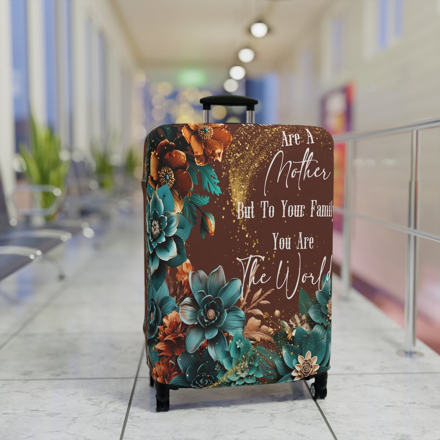 Luggage Cover, To the world you are a mother but to your family you are the world, awd-1708