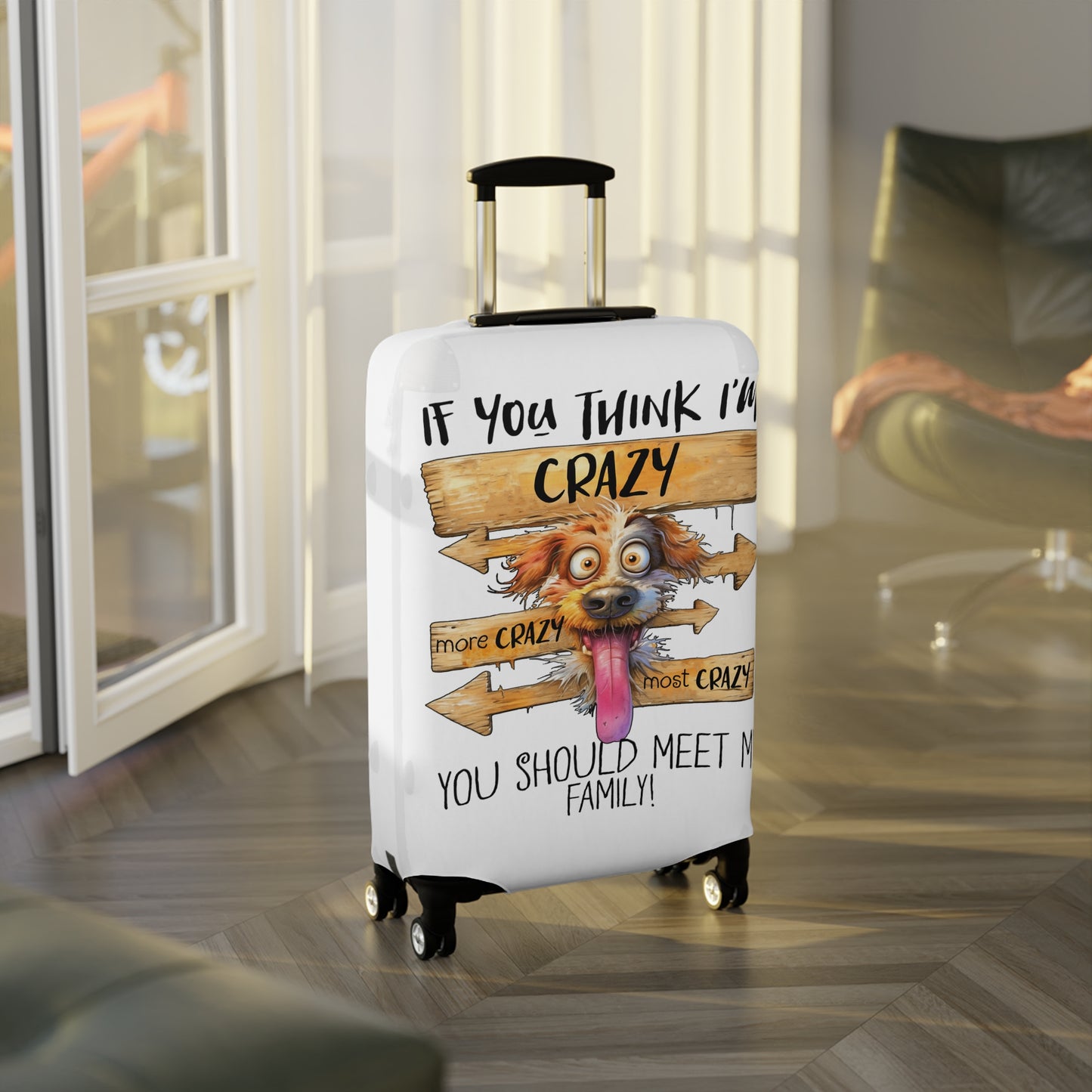 Luggage Cover, Dog, If you think I am Crazy, awd-4004