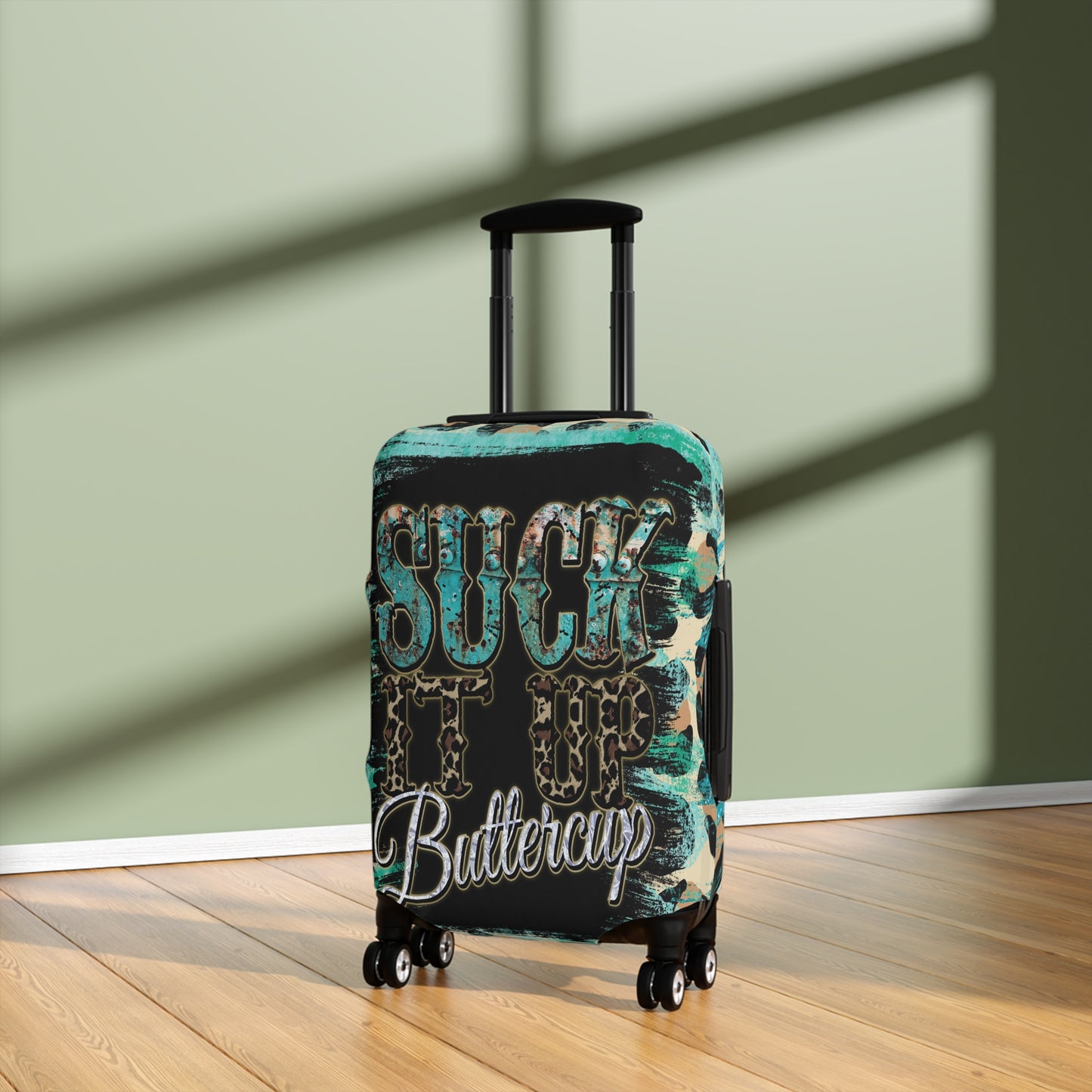 Luggage Cover, Country and Western, Suck it up Buttercup, Turquoise, awd-040