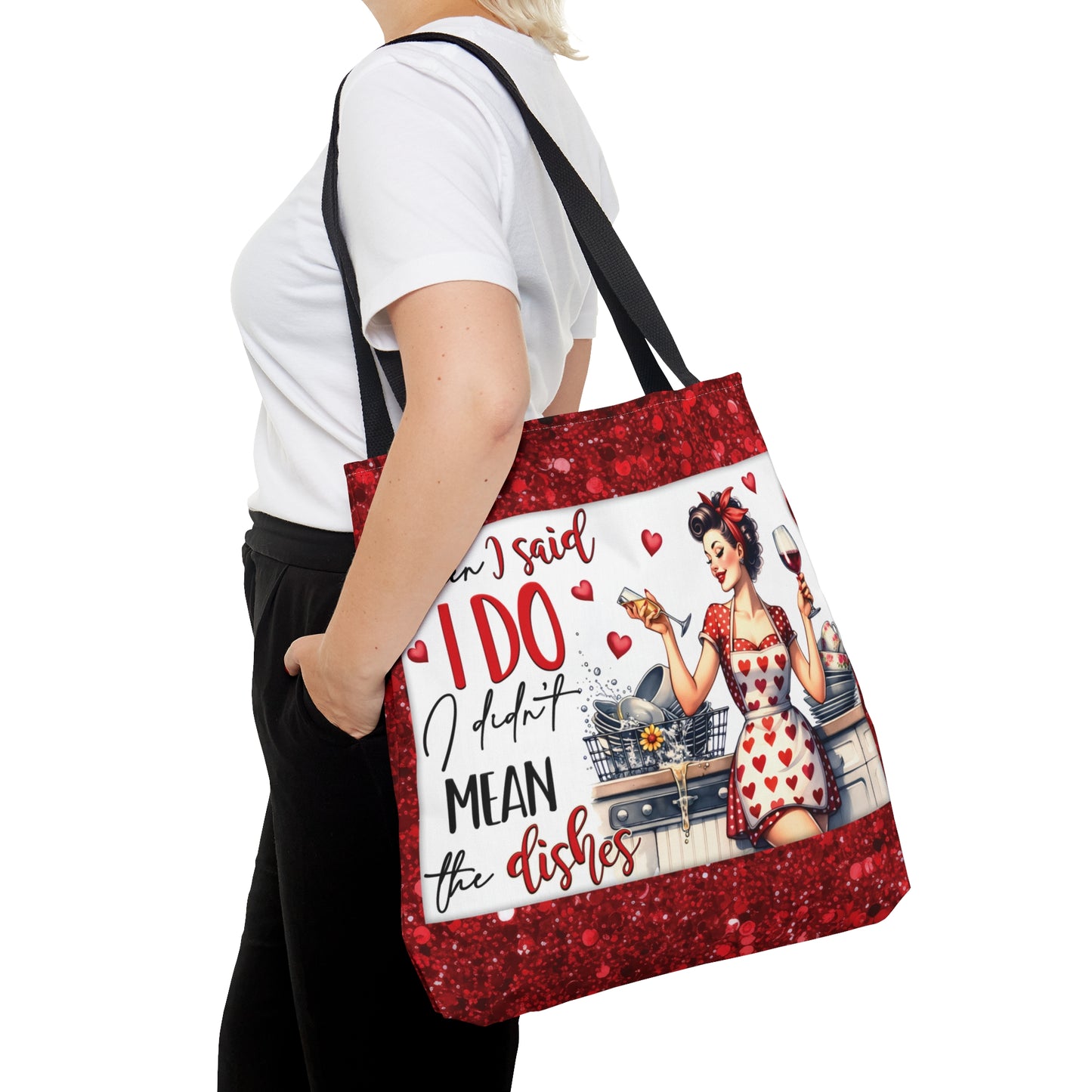 Tote Bag, Retro, When I said I Do I didn't mean the Dishes