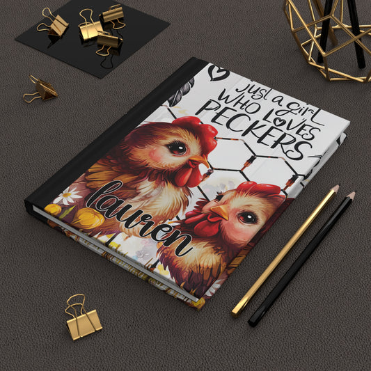 Personalised Hardcover Journal Matte, Just a Girl who Loves Peckers, awd-1474