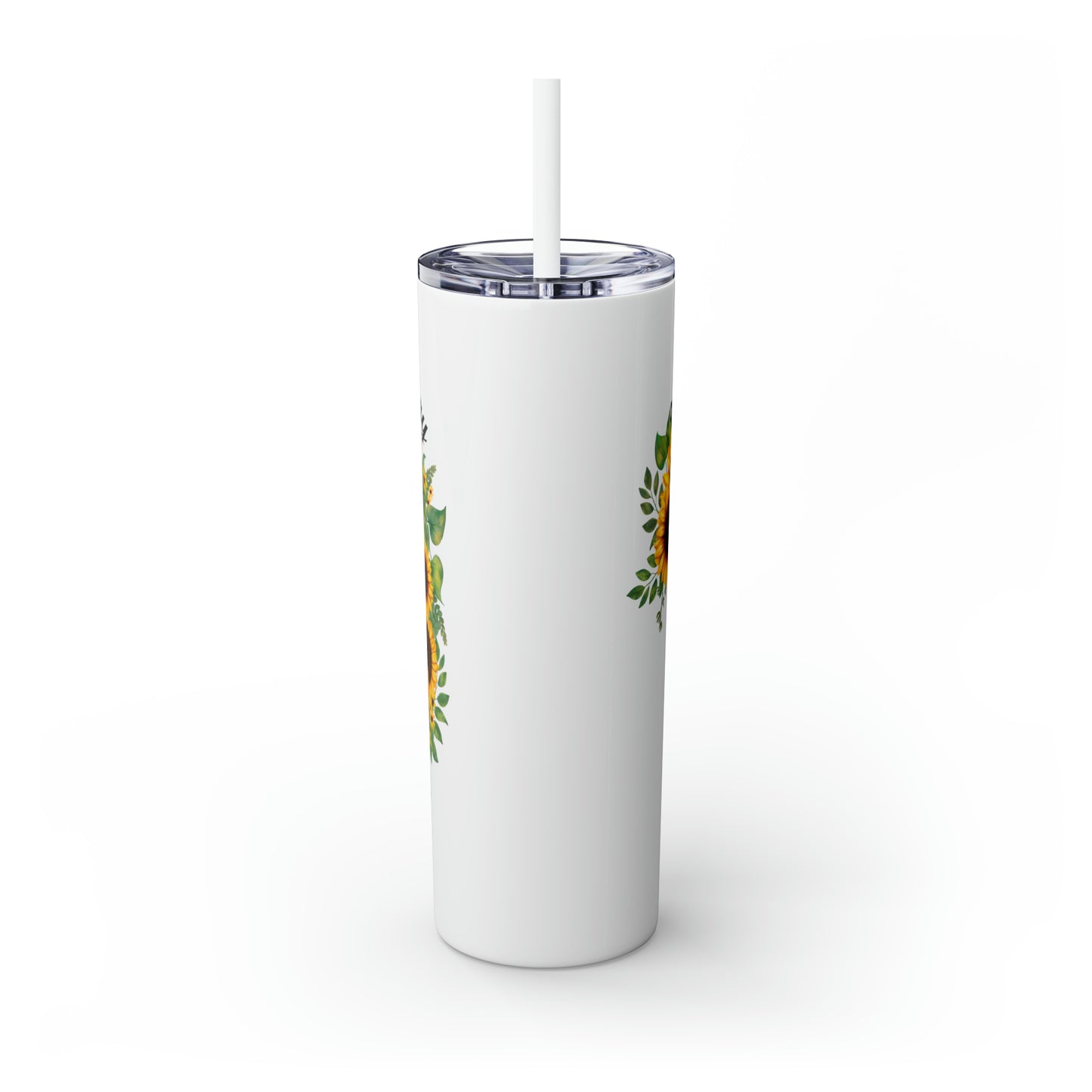 Skinny Tumbler with Straw, 20oz, Sunflowers, Quote, When Life Gets Blurry Adjust Your Focus