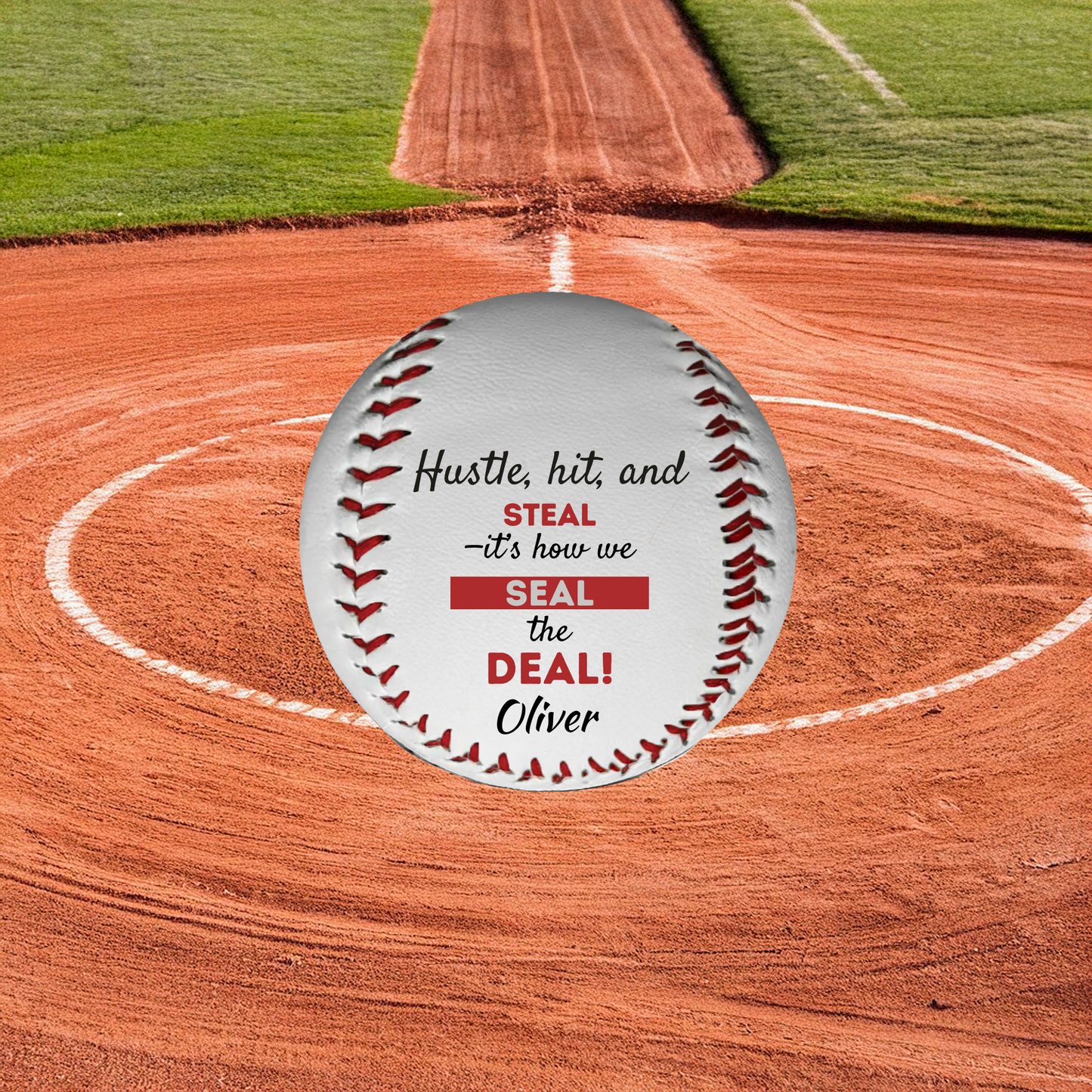 Personalised Baseball, Hustle, Hit and Steal it's how we Seal the Deal!