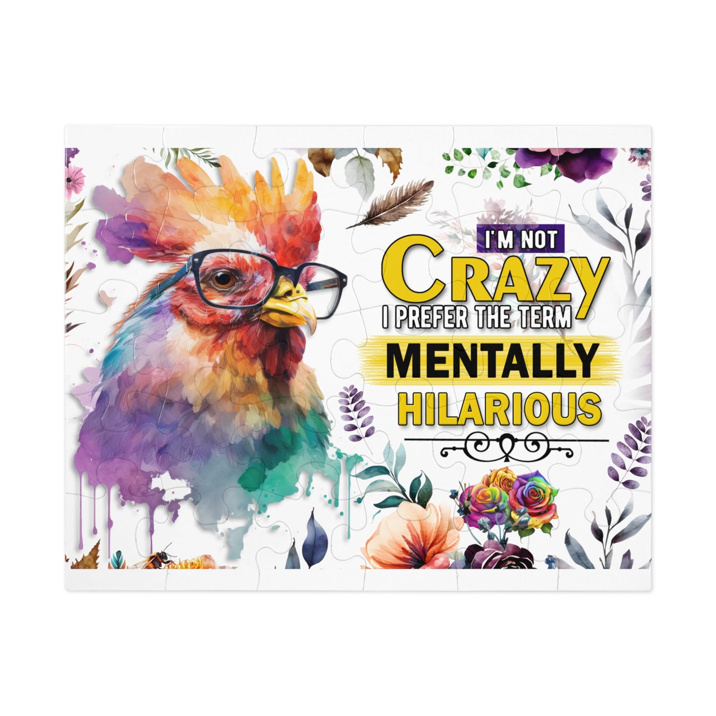 Puzzle, Chicken/Rooster, I am not Crazy I prefer the term Mentally Hilarious, Personalised/Non-Personalised (30, 110, 252, 500,1000-Piece) awd-641