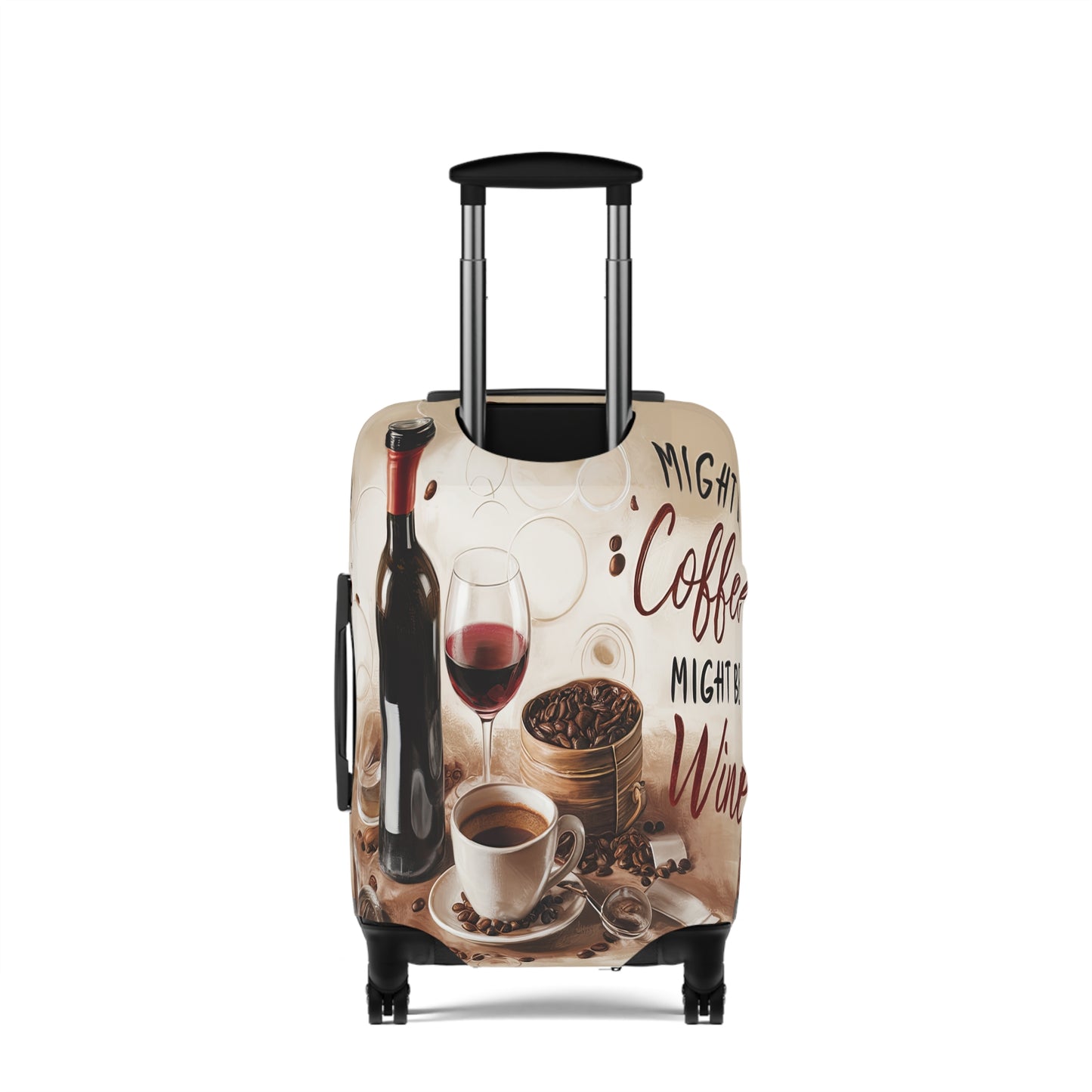 Luggage Cover, Might be Coffee might be Wine, awd-1707