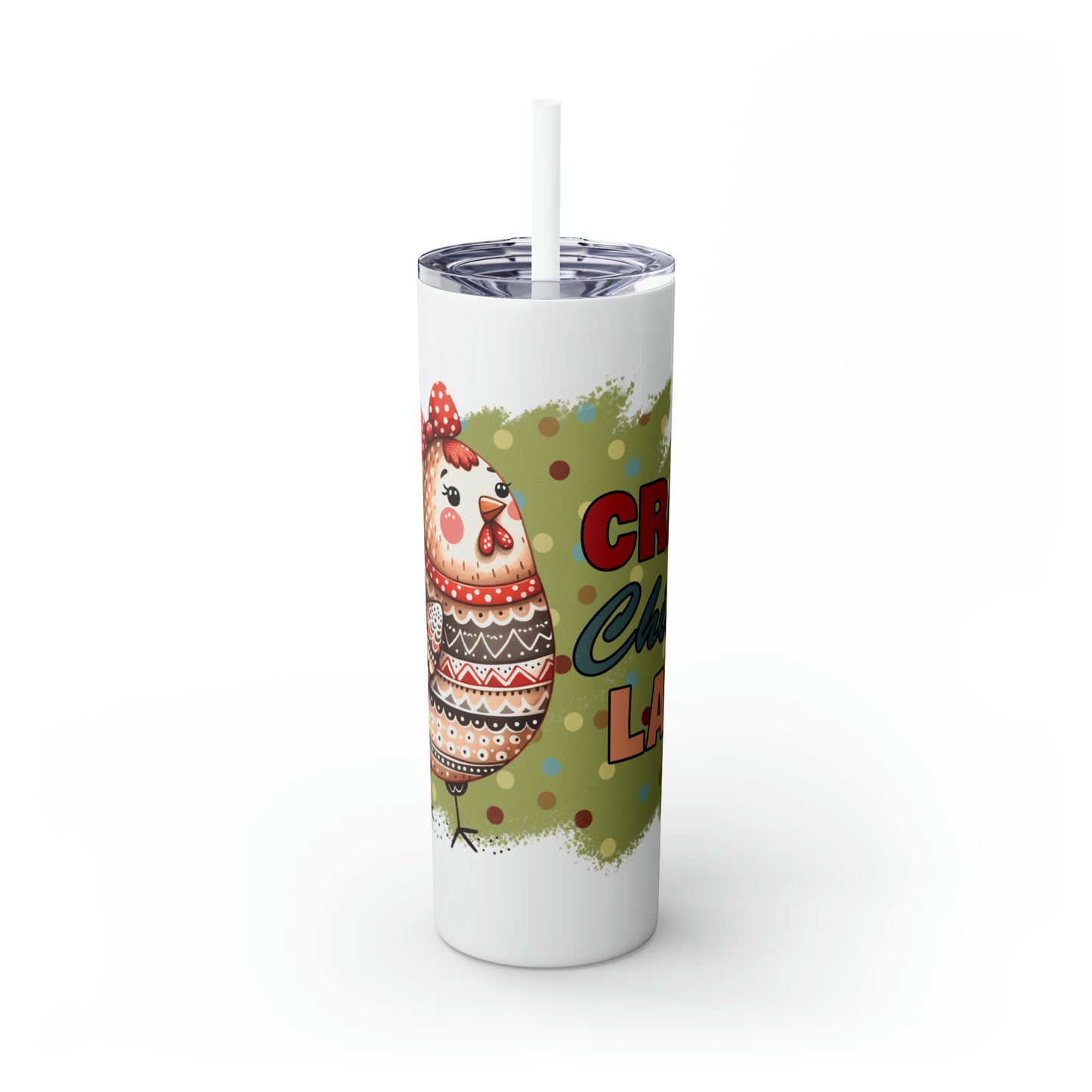 Skinny Tumbler with Straw, 20oz, Crazy Chicken Lady, awd-1265