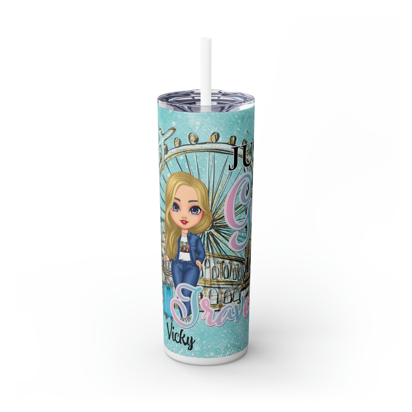 Skinny Tumbler with Straw, 20oz, Personalized, Just A Girl Who Loves Travelling, Light Blonde Hair