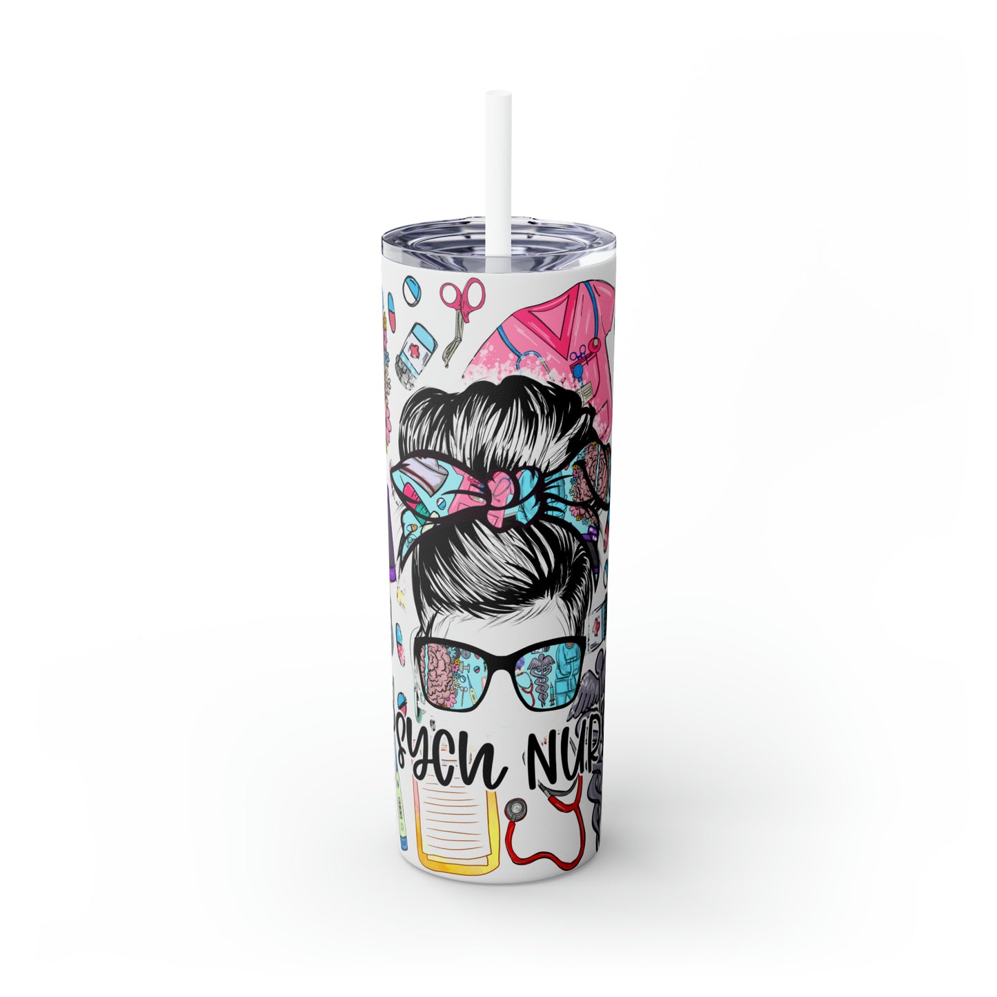 Skinny Tumbler with Straw, 20oz, Psych-Nurse