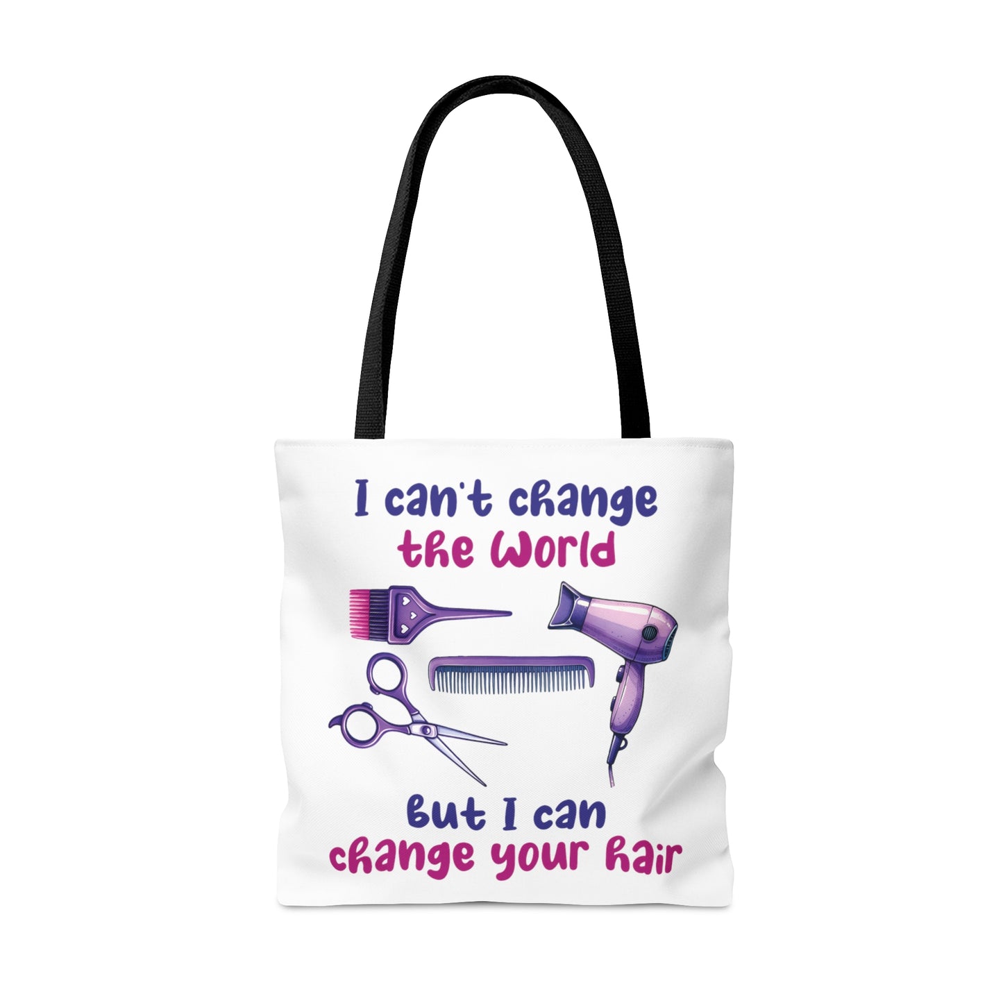 Tote Bag, Hairdresser, I can't change the world but I can change your hair, Personalised/Non-Personalised Tote bag