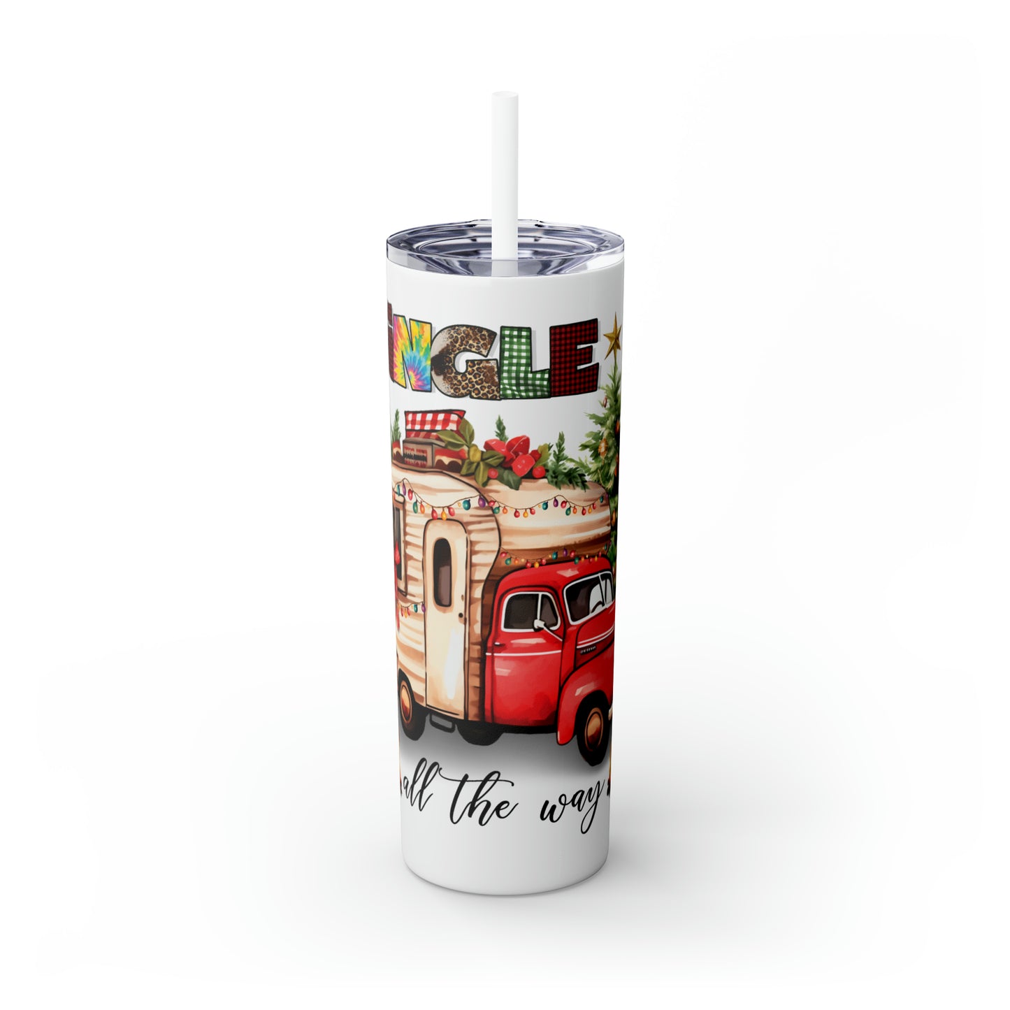 Skinny Tumbler with Straw, 20oz, Christmas Camper, Jingle all the Way, awd-823