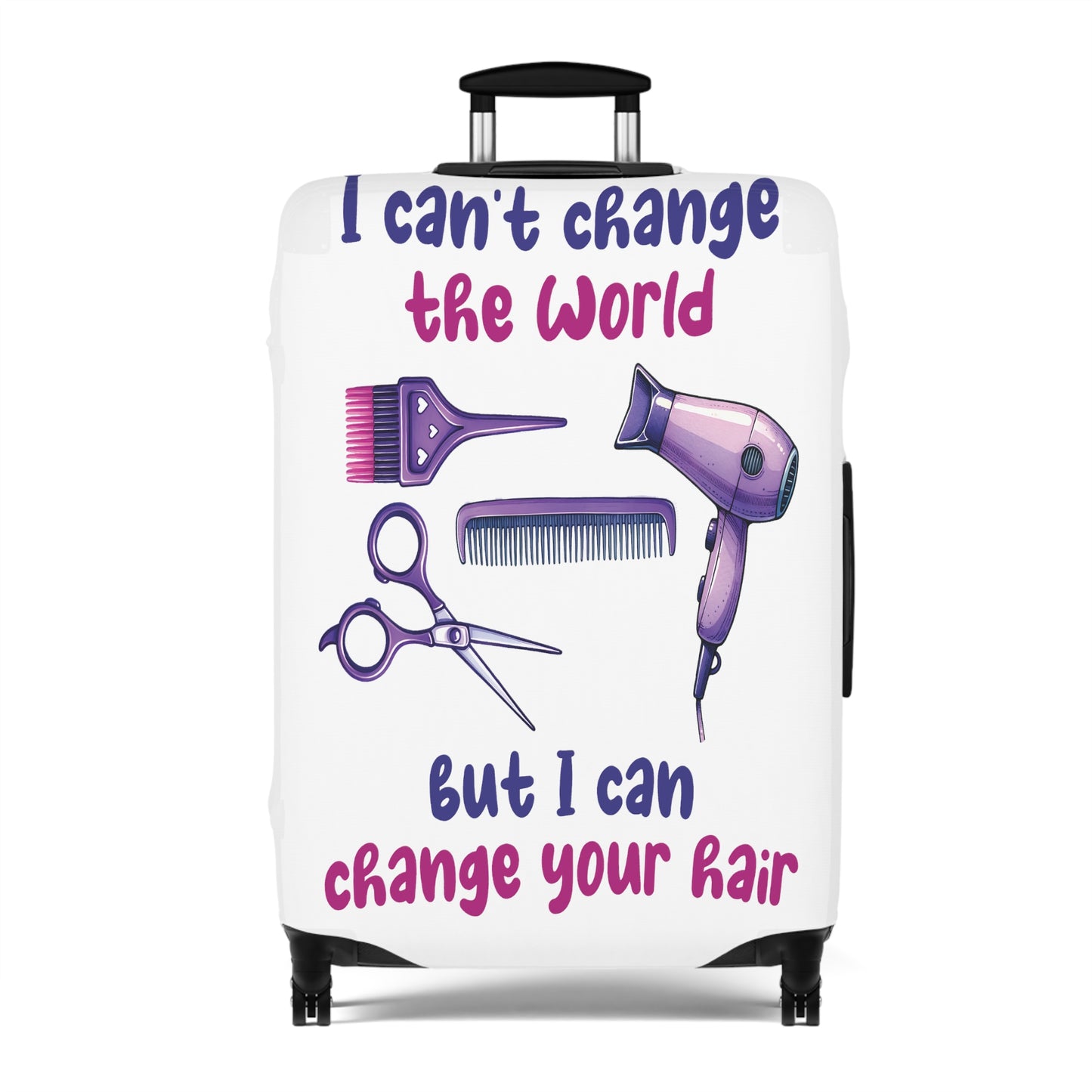 Luggage Cover, Hairdresser, I can't change the world but I can change your Hair, awd-1068