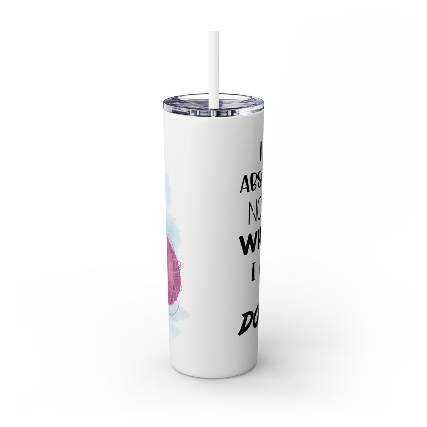 Skinny Tumbler with Straw, 20oz, Cat Quote