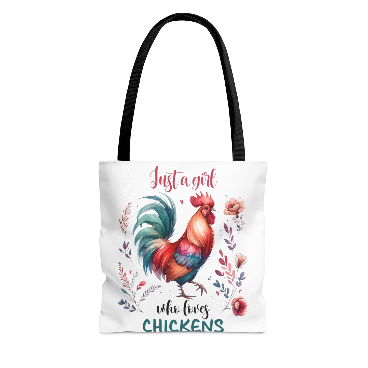 Tote Bag, Chickens, Just a Girl Who Loves Chickens