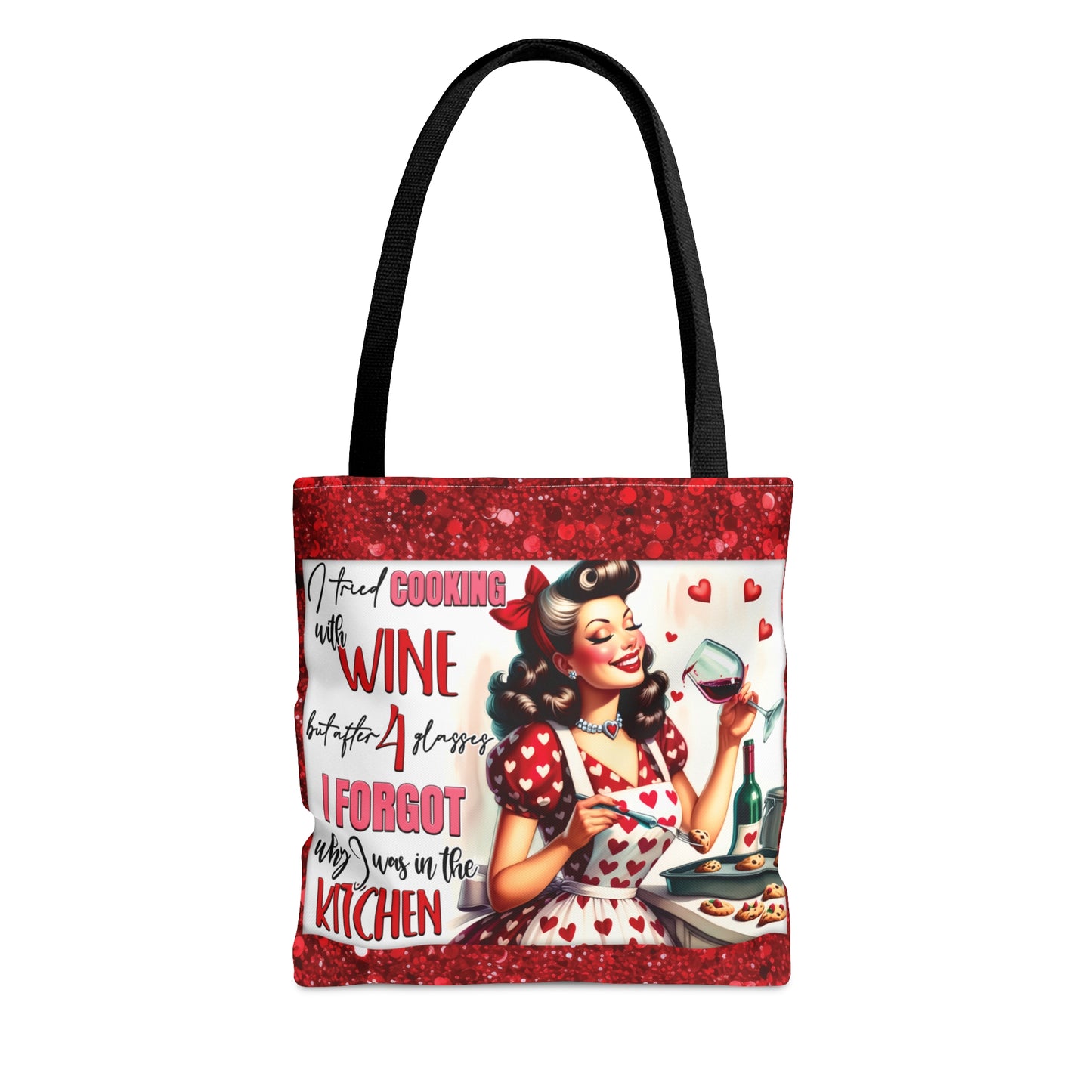 Tote Bag, Retro, I tried cooking with Wine but after 4 Glasses I forget why I was in the Kitchen