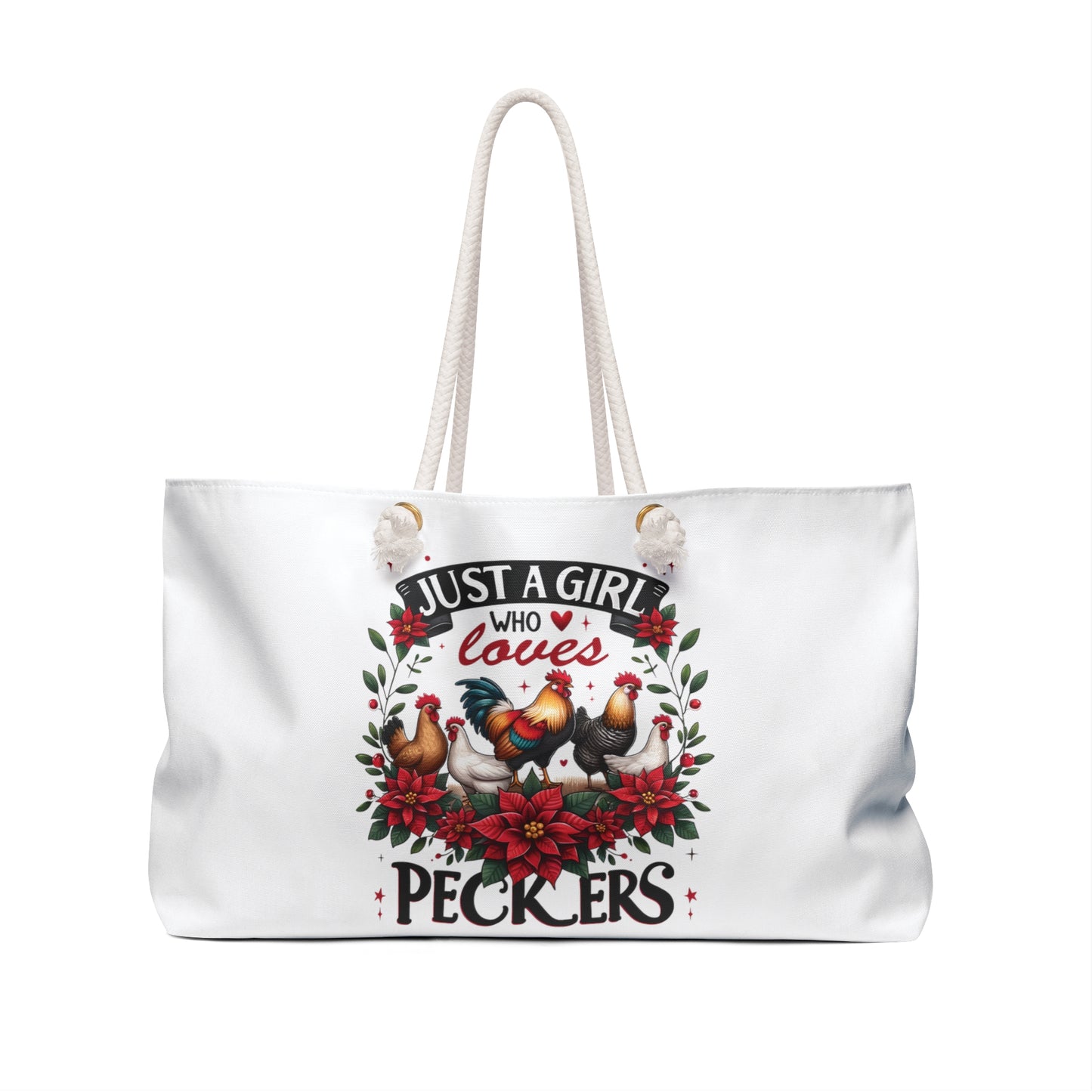 Personalised/Non-Personalised Weekender Bag, Chicken, Quote, Just a Girl Who Loves Peckers, Large Weekender Bag, Beach Bag, Book Bag