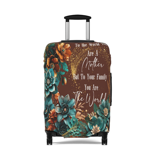 Luggage Cover, To the world you are a mother but to your family you are the world, awd-1708