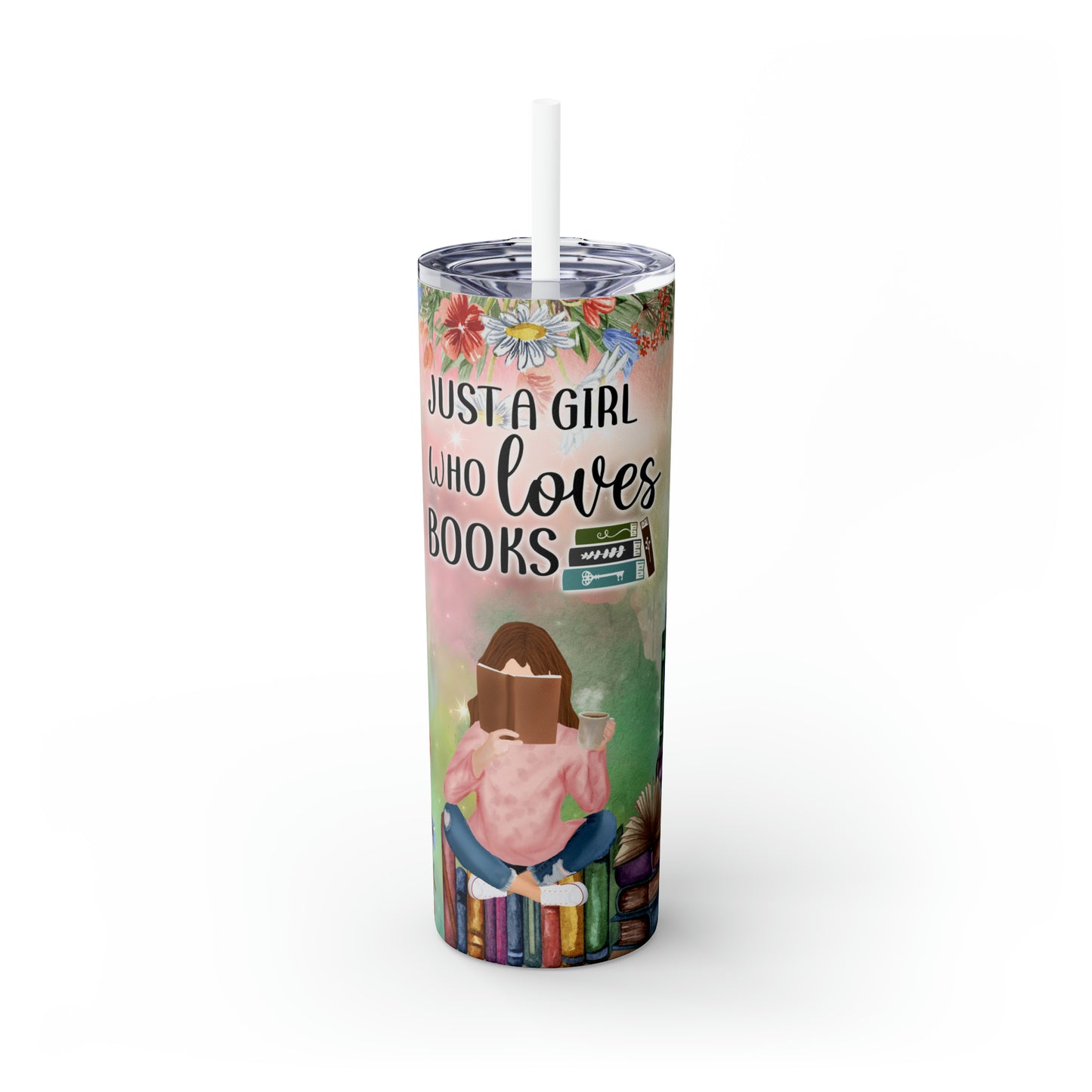 Skinny Tumbler with Straw, 20oz, Just A Girl Who loves Books