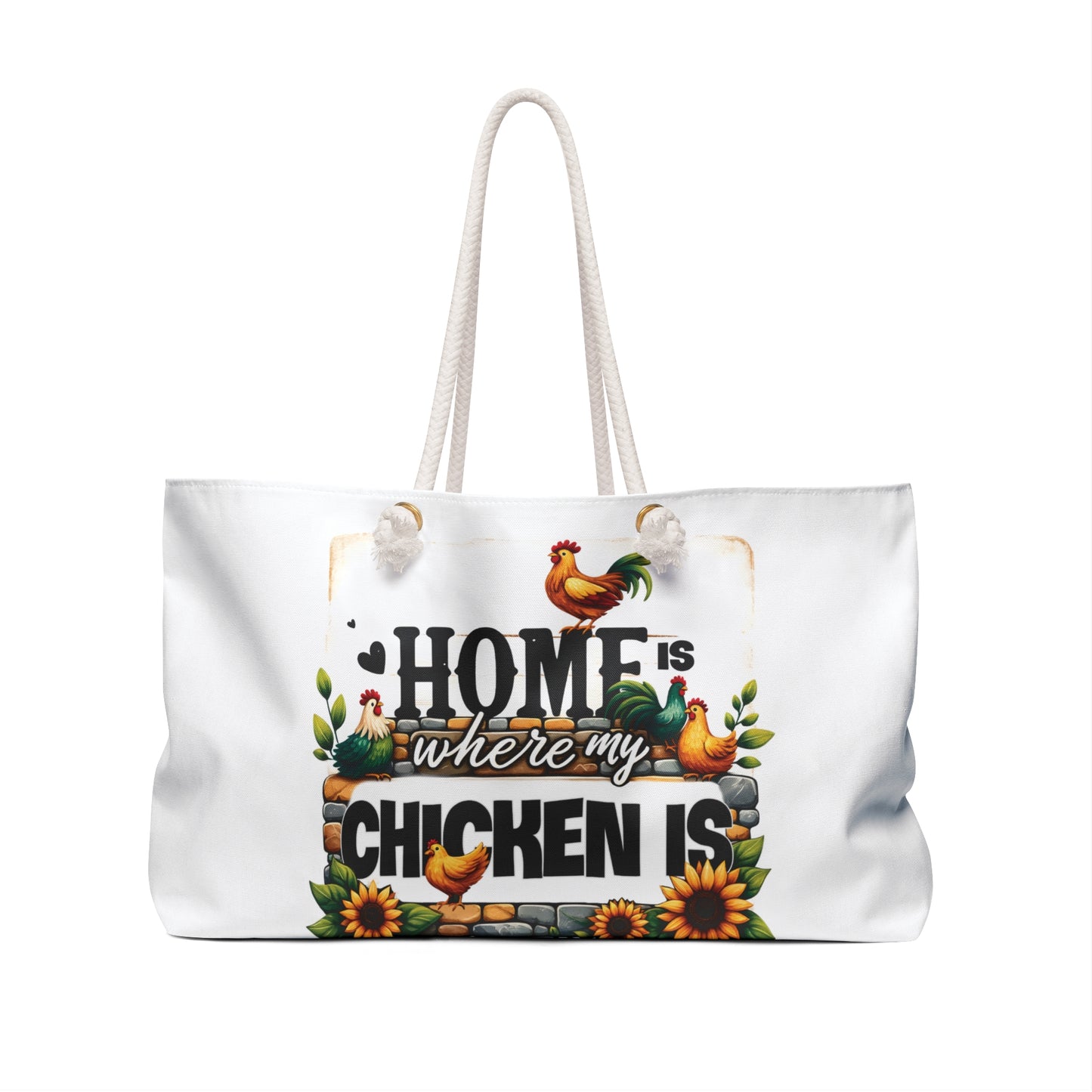 Personalised/Non-Personalised Weekender Bag, Chickens, Quote, Home is Where my Chicken is, Large Weekender Bag, Beach Bag, Book Bag