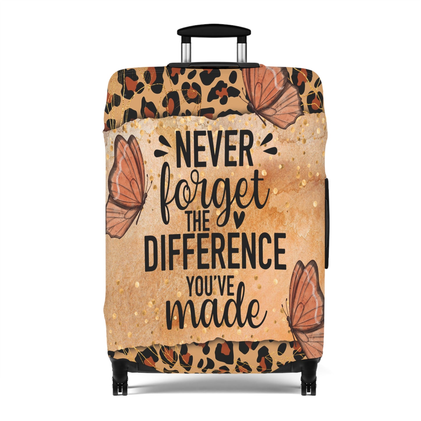 Luggage Cover, Never forget the difference you made, awd-1712