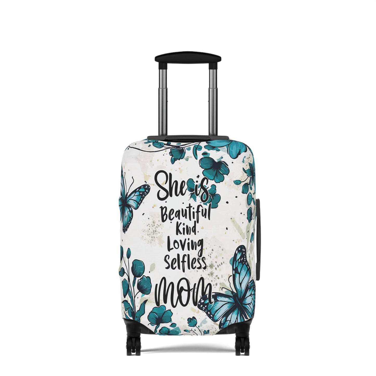 Luggage Cover, Teal Floral, Mom, She is Beautiful, Kind, Loving, Selfless, awd-1758