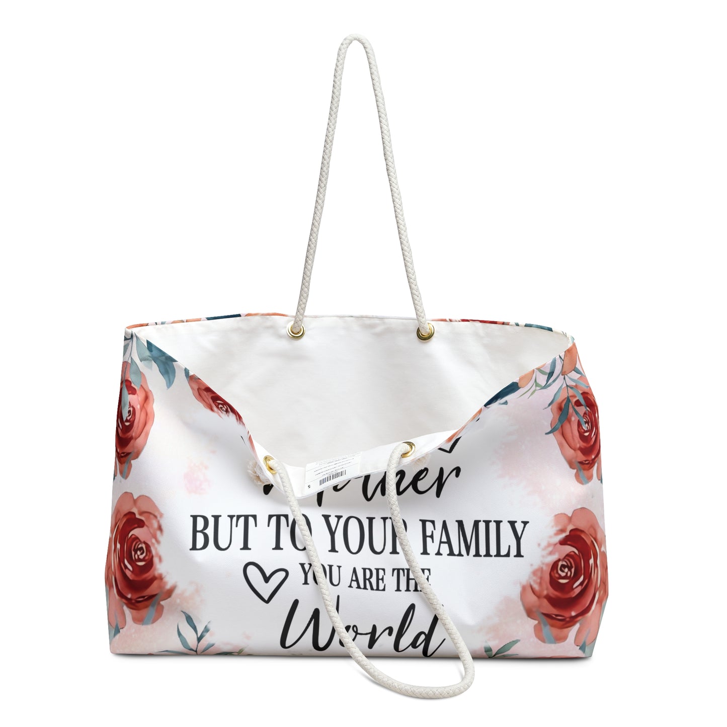 Personalised/Non-Personalised Weekender Bag, Floral, Roses, To The World you are a Mother but to your Family you are the World, Large Weekender Bag, Beach Bag, Book Bag