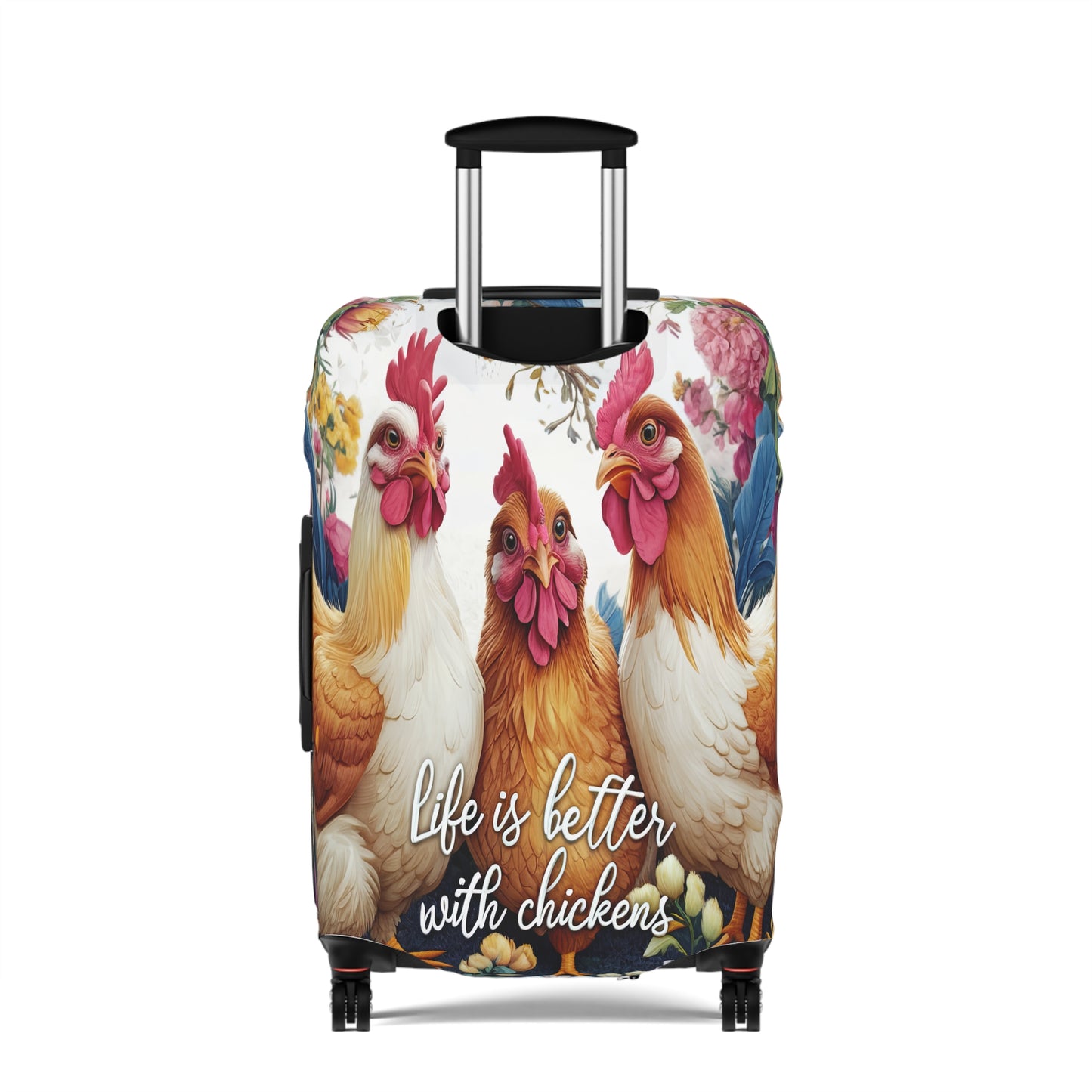 Luggage Cover, Chickens, Life is better with Chickens, awd-1676