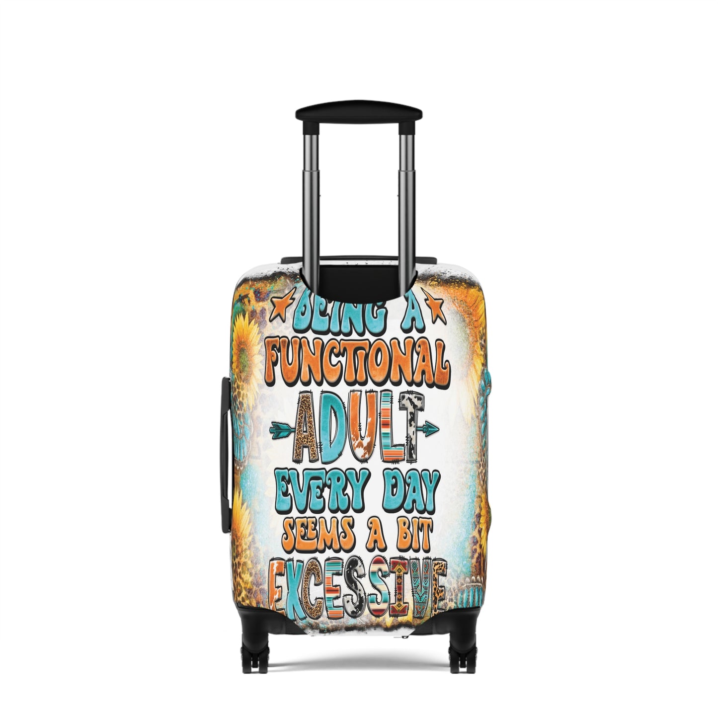 Luggage Cover, Country and Western, Being a functional adult seems a bit excessive, awd-1032