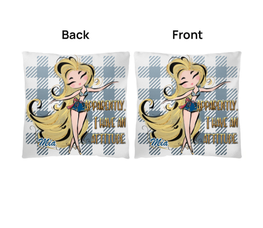 Cute Girl Apparently I Have an Attitude Personalised Classic Pillow
