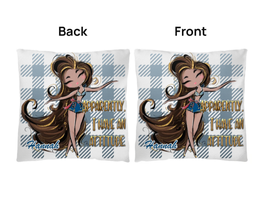 Cute Girl Apparently I Have an Attitude Personalised Classic Pillow