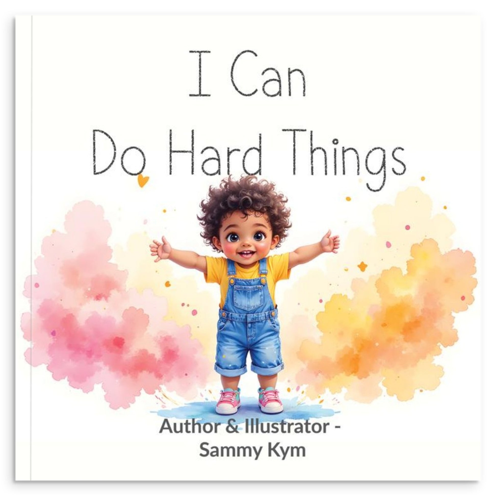I can do hard things by sammy kym book