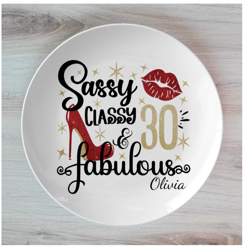 Personalised Birthday Dinner Plate Sassy Classy & Fabulous