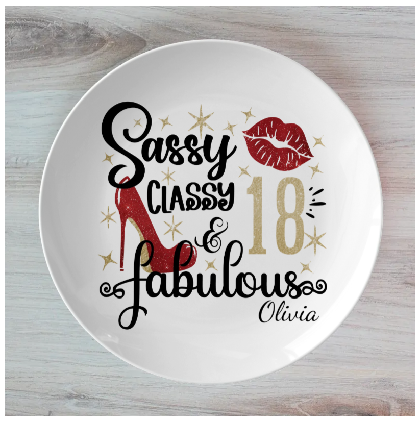 Personalised Birthday Dinner Plate Sassy Classy & Fabulous