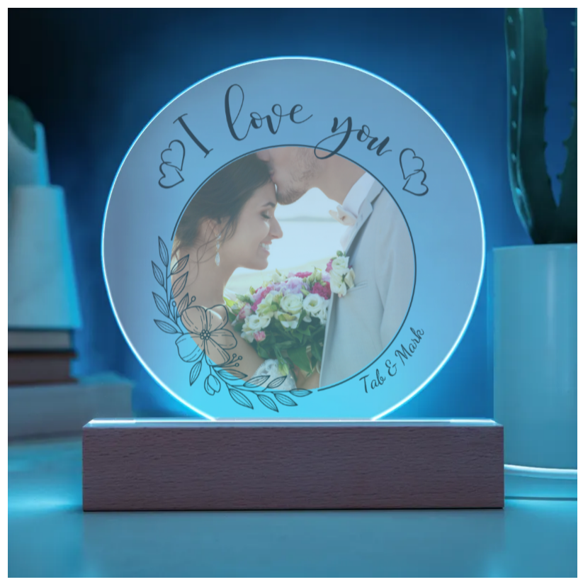 Personalised Circle Acrylic Plaque, Wedding, Engagement, I Love You