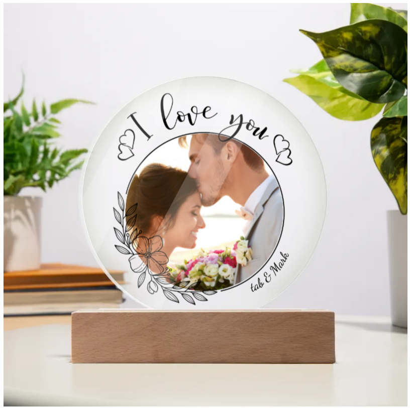 Personalised Circle Acrylic Plaque, Wedding, Engagement, I Love You