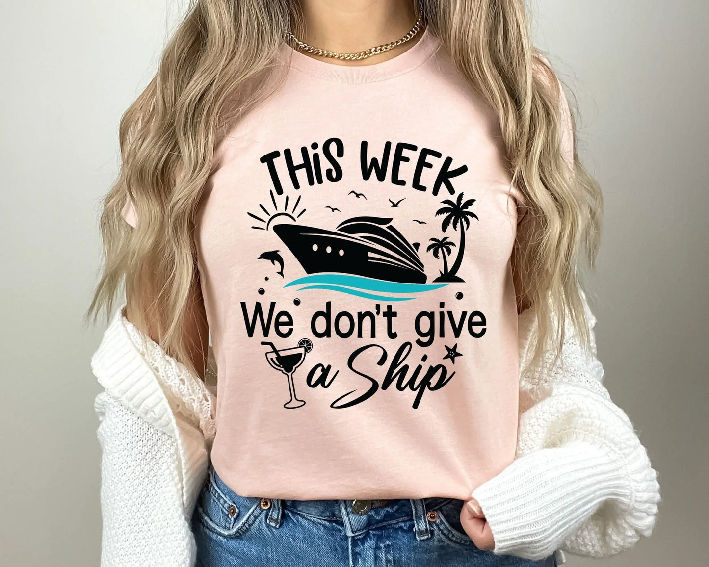 This Week I Don't Give A Ship T Shirt Family Cruise Vacation Matching 2024 Holiday