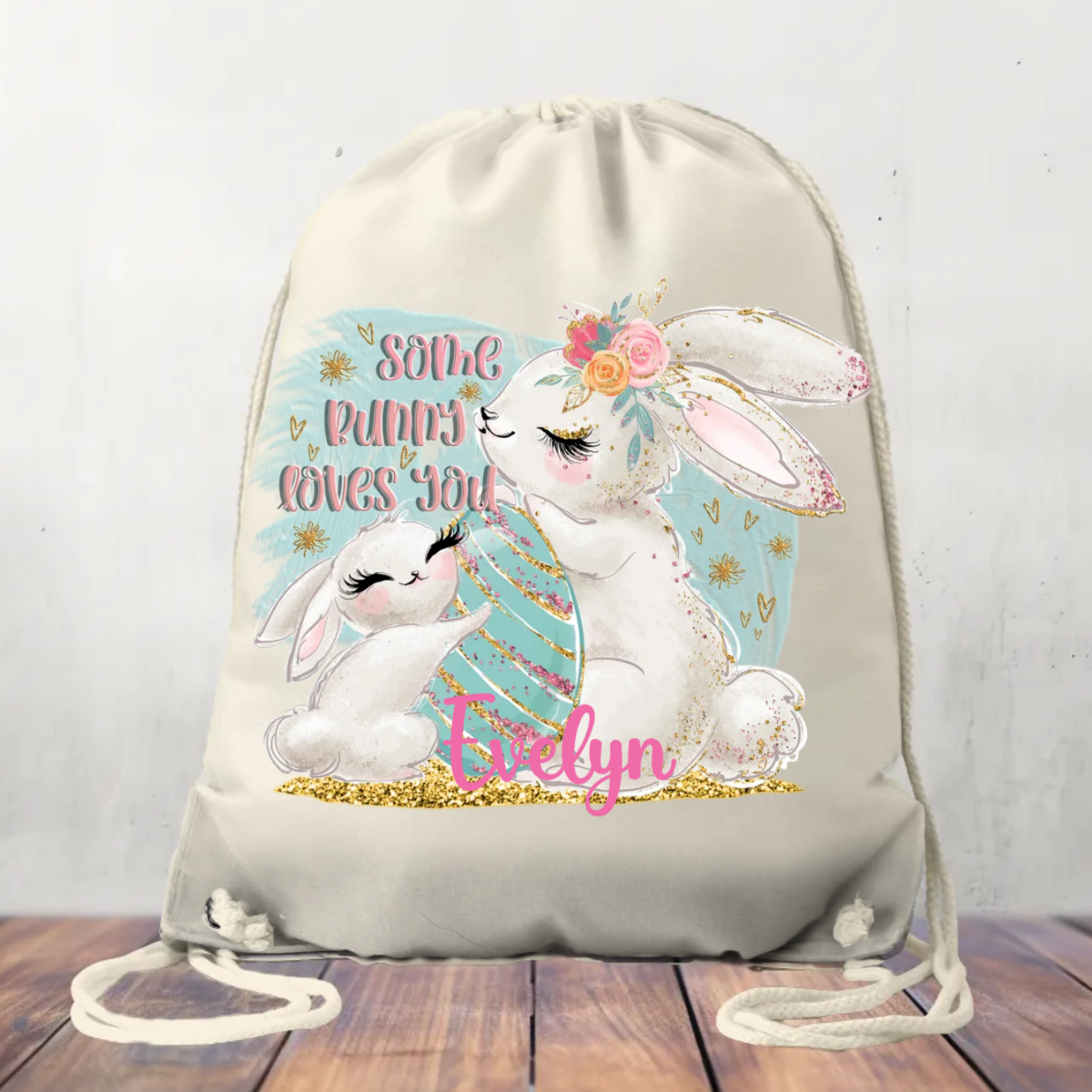 Canvas Drawstring Bag Some Bunny Loves You Personalised Easter