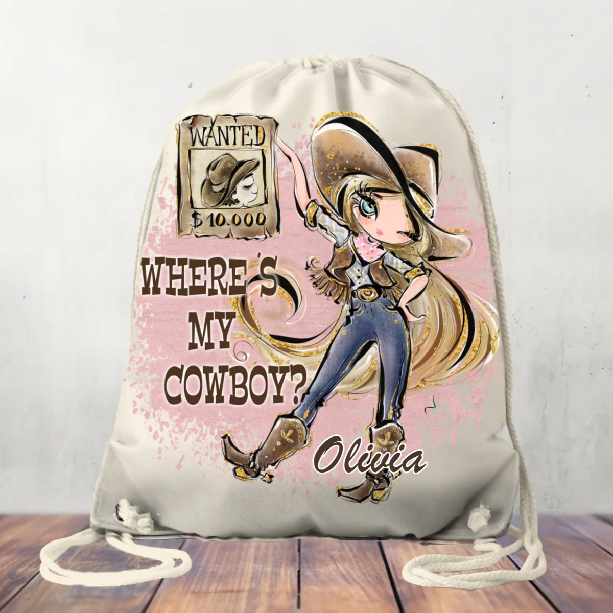 Canvas Drawstring Bag Where's My Cowboy