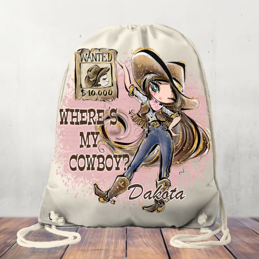 Canvas Drawstring Bag Where's My Cowboy