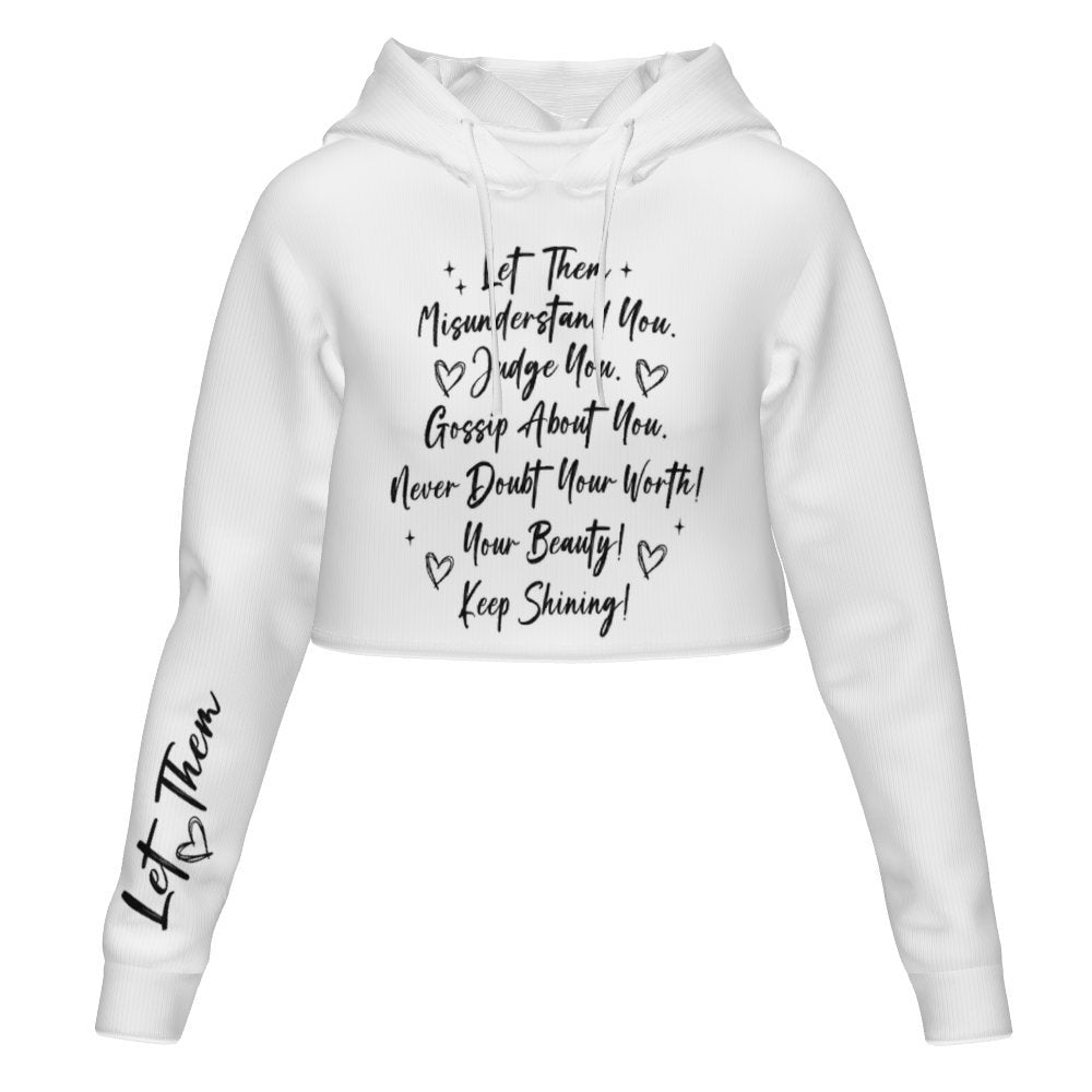 Women's All Over Print Cropped Hoodie Let Them Hooded hoodie