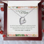 Forever Love Necklace To My Mom - I Love You, I really Do