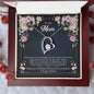 Forever Love Necklace To my Mom, There are not enough words, I Love you
