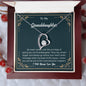 Forever Love Necklace To my Granddaughter
