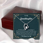 Forever Love Necklace To my Granddaughter