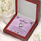 Forever Love Necklace To my Beloved Girlfriend