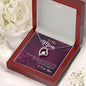 Forever Love Necklace To My Mom you are the person