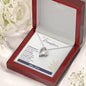 Forever Love Necklace To My Daughter Sometimes