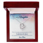 Forever Love Necklace To My Daughter When-it’s-too-hard