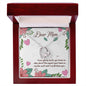 Forever Love Necklace Dear Mom I love you so much